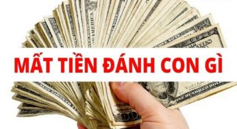 Mơ thấy mất tiền mang điềm báo gì? Đánh con bao nhiêu?