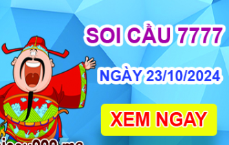Soi cầu 7777 ngày 23-10-2024 – Cầu lô tứ quý 7777 hôm nay