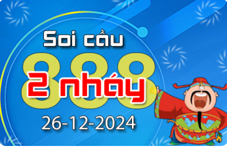 Soi Cầu 888 2 Nháy hôm nay ngày 26/12/2024
