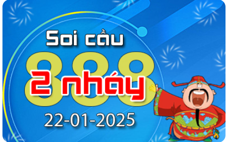 Soi Cầu 888 2 Nháy hôm nay ngày 22/01/2025