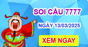 Soi cầu 7777 ngày 13/03/2025 – Cầu lô tứ quý 7777 hôm nay