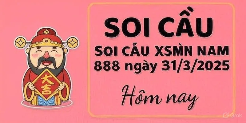 Soi cầu miền nam VIP 888 31/3/2025 – Dự đoán Xoso888 Chuẩn Xác hôm nay