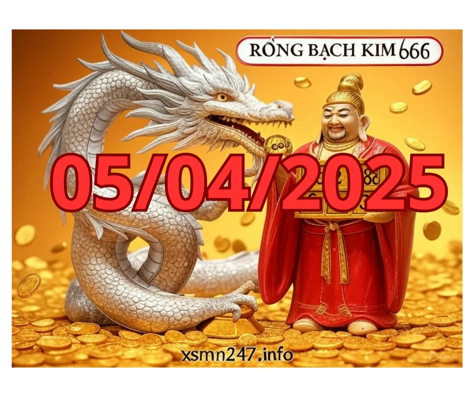 Rồng Bạch Kim 666 hôm nay 05/04/2025