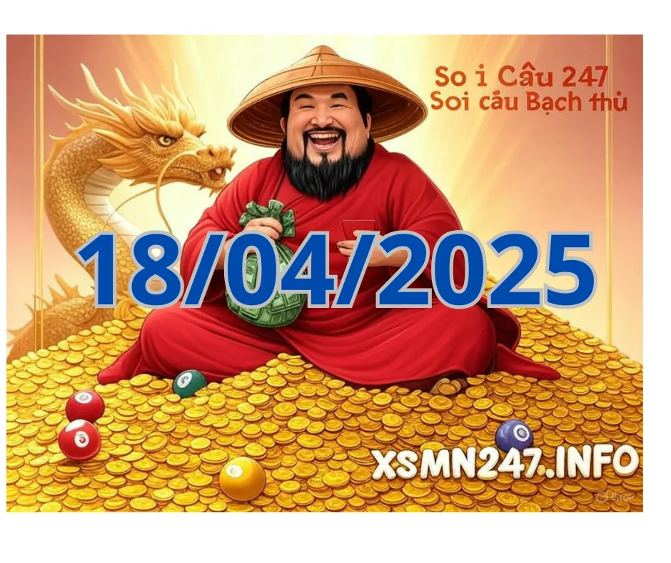 Kỹ Thuật Soi Cầu 247 – Bí Quyết Thành Công Từ Chuyên Gia ngày 18/04/2025