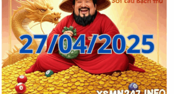 Kỹ Thuật Soi Cầu 247 – Bí Quyết Thành Công Từ Chuyên Gia ngày 27/04/2025