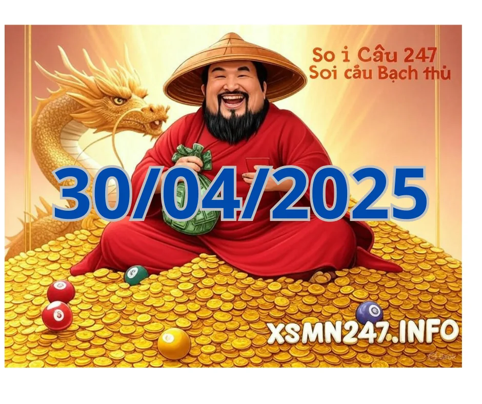 Kỹ Thuật Soi Cầu 247 – Bí Quyết Thành Công Từ Chuyên Gia ngày 30/04/2025