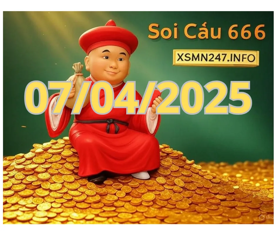 Soi Cầu 666 ngày 07/04/2025 để dự đoán Lô đẹp hôm nay