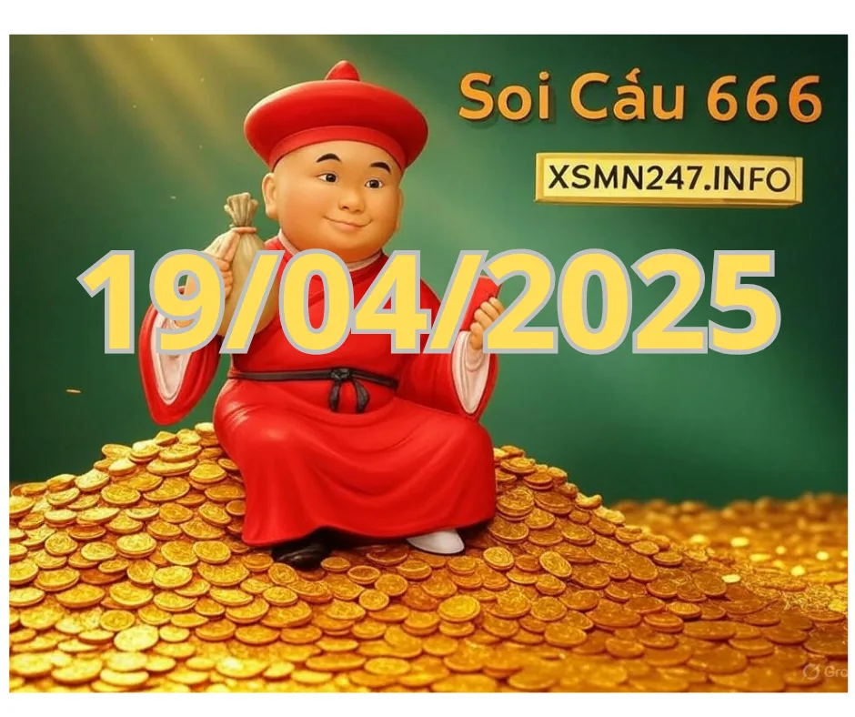 Soi Cầu 666 ngày 19/04/2025 để dự đoán Lô đẹp hôm nay