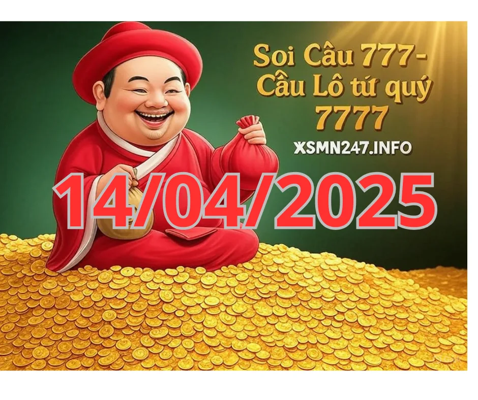 Soi cầu 7777 ngày 14/04/2025 – Cầu lô tứ quý 7777 hôm nay